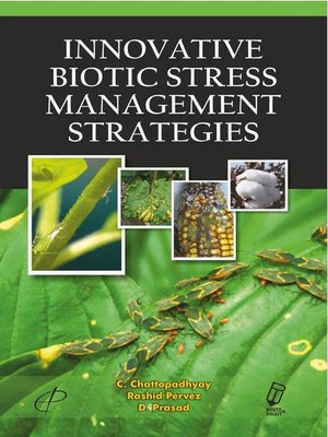 cover image of Innovative Biotic Stress Management Strategies